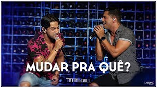 Edy Britto e Samuel | Mudar Pra Quê? #AoVivoEmBH chords