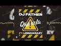 Dj father  qaphela ft leemckrazy audio visualizer