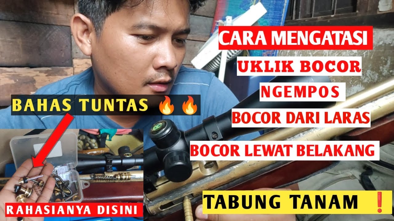 SOLUSI CARA MENGATASI UKLIK TABUNG TANAM BOCOR/NGEMPOS ❗ BONGKAR RAHASIA NYA & CARA MEMPERBAIKINYA