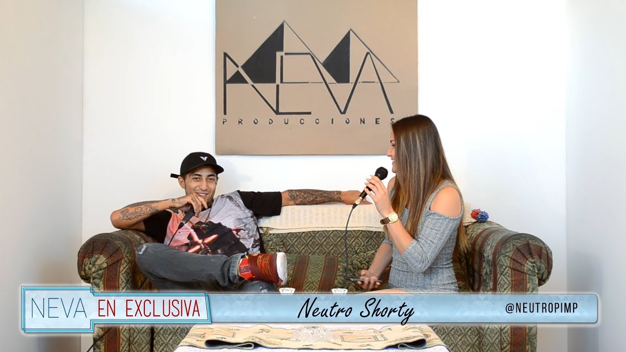 NEVA En Exclusiva con Neutro Shorty // NEVA En exclusiva