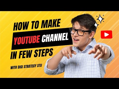 Easy Peasy YouTube: Set Up Your Channel in Just a Few Steps | Digi Strategy STU