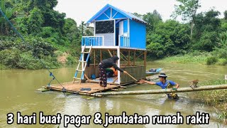 3 hari berpetualang di rumah rakit bersama istri