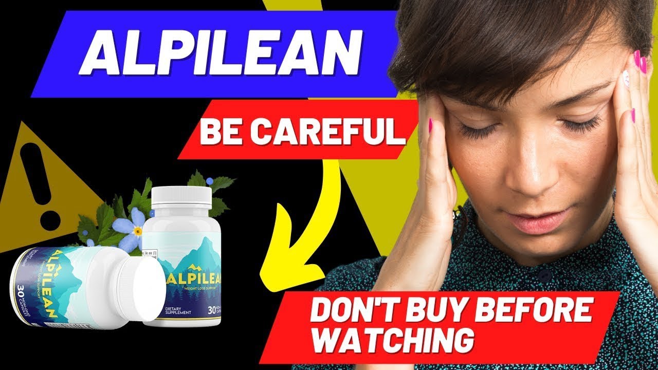 ALPILEAN - Alpilean Review - ((BE CAREFUL!!)) - Alpilean Weight Loss ...