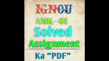 "AMK--01" __IGNOU solved assignment paper "PDF"_ 2020