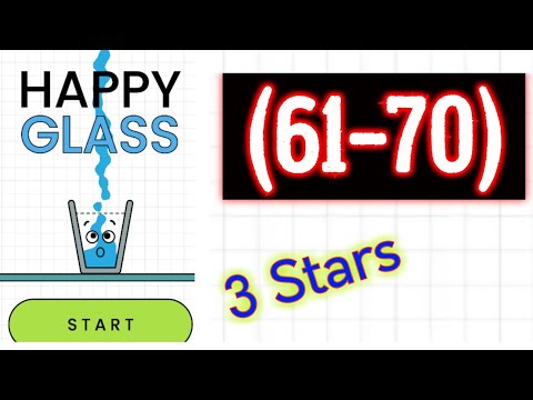 Happy Glass Level 61 62 63 64 65 66 67 68 69 70 Solution 3 Stars Android Youtube