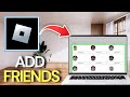 How To Add Friends In Roblox PC
