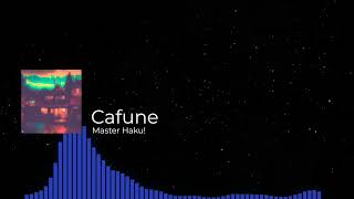 Cafune - Master Haku! (LoFi Chillhop)