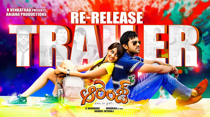 Orange Re - Release 2025 Trailer || Ram Charan || Harris Jayaraj || NagaBabu || Mega Power Star