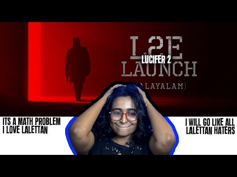 L2E-The Launch Reaction | Antony Perumbavoor | Mohanlal | Prithviraj Sukumaran | Murali Gopy | Lyca