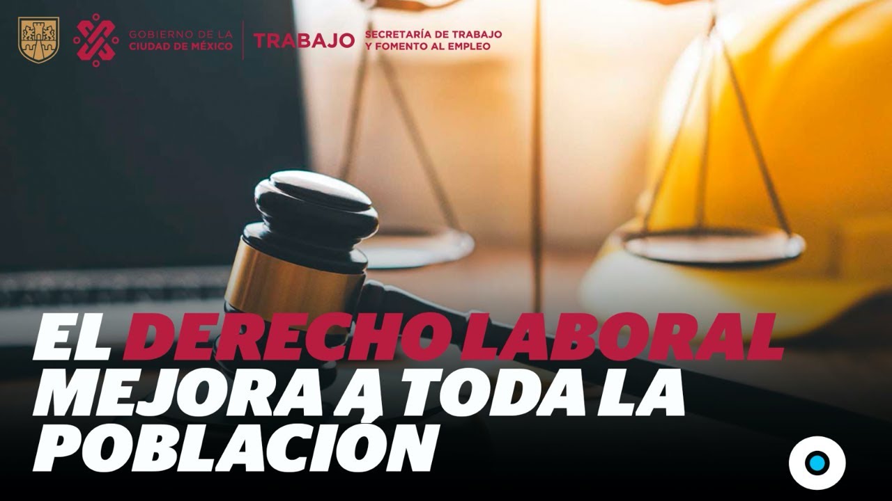 Reforma laboral y sus efectos positivos en la certidumbre laboral ...