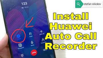 How to Install Call Recorder, All Huawei Phones Android 10.1.