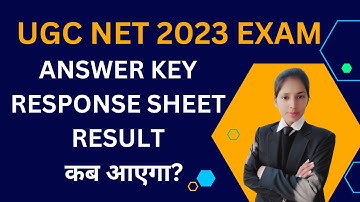 UGC NET 2023 EXAM /ANSWER KEY/ RESPONSE SHEET/ RESULT  कब आएगा?/ UGC NET LAW