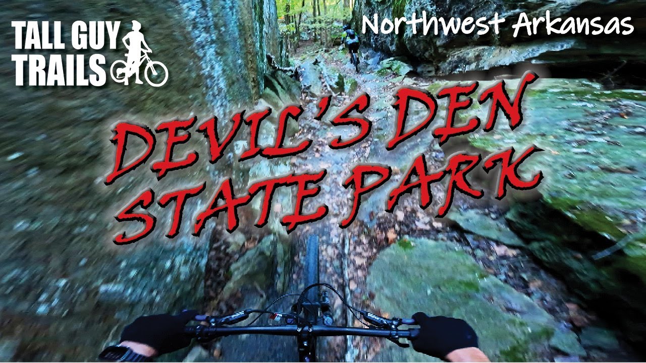 Devil's Den State Park Mountain Biking | Northwest Arkansas