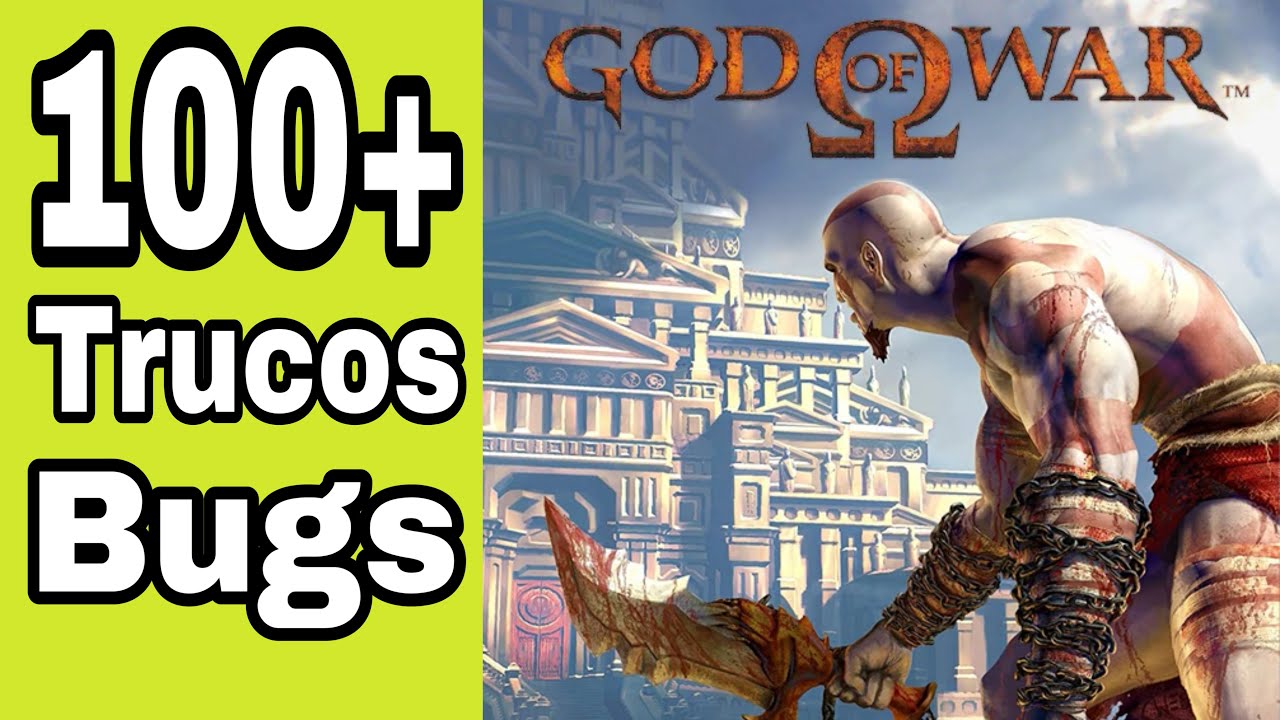 GoD Of WaR 1 - 100+ TrUcOs Y BuGs En 2022
