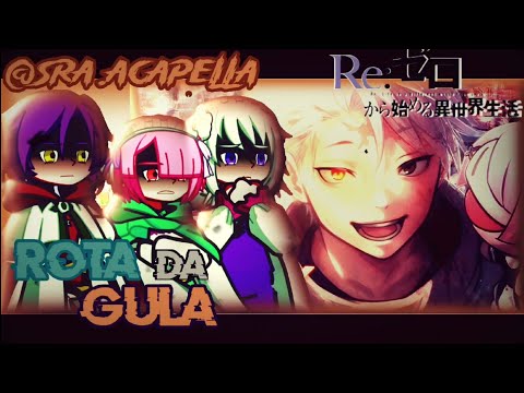 Re:zero "Arc 6" react | Rota da Gula - Natsuki Subaru | (@Shinysz)