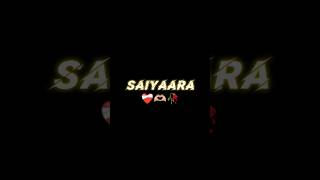 #saiyaara #saiyara #grwm #yt #saiyaarafemaleversion #lovesong #trending #viral #status #sadsong
