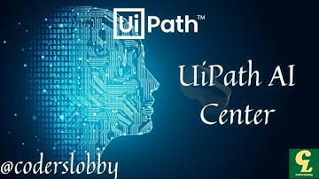 What is AI Center in UiPath | How to Use AI Center | UiPath AI Center Tutorials | Coderslobby