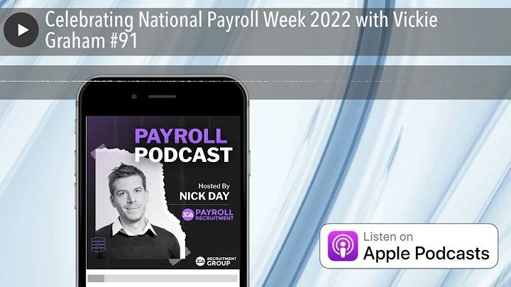 Celebrating National Payroll Week 2022 with Vickie...