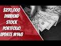 $270,000 Dividend Stock Portfolio Update #148 AJD Picks Weekly Buy #fire #stockmarket #passiveincome