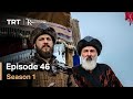 Resurrection Ertugrul Season 1 Episode 46 