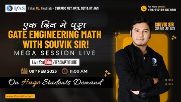 GATE ENGINEERING MATH WITH SOUVIK SIR ! | Mega Session Live | IFAS