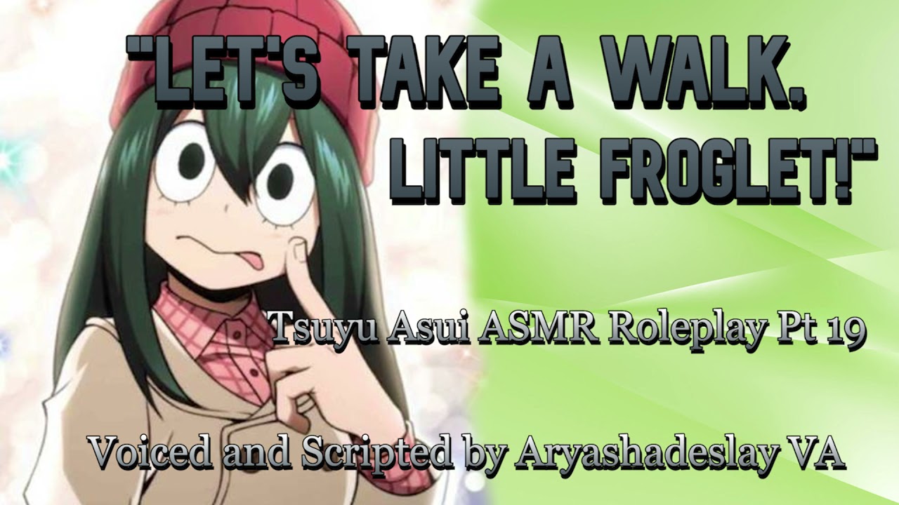 Прогулка с Цу!: Цую Асуи ASMR Ролевая игра, часть 19 [F4A] [Моя геройская академия]