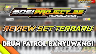 DRUM PATROL BANYUWANGI // Update Gratis Manual ORG 2024 Untuk Member #DSIPROJECT_25B