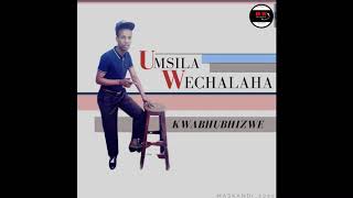 uMsila weChalaha - Nigadimpi
