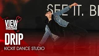 Drip - Kickit Dance Studio - VIEW Dance Challenge