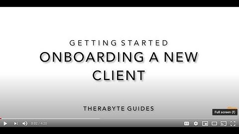 Getting Started: Adding a New Client