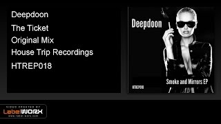 Deepdoon The Ticket Original Mix