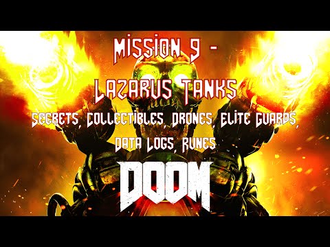 DOOM - Lvl 9 - Lazarus Lab  - (Collectibles, Data Logs, Classic Map, Elite Guards)