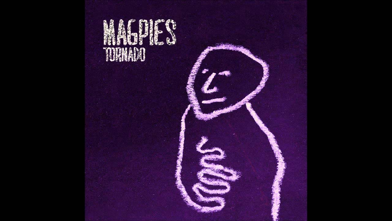 Magpies - Parties Unknown Until Now