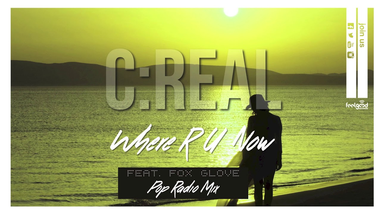 C:Real - Where R U Now - (Pop Radio Mix)