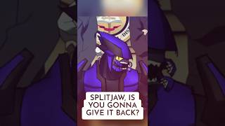 how is a splitjaw gonna borrow a plasma? NO AI🚫