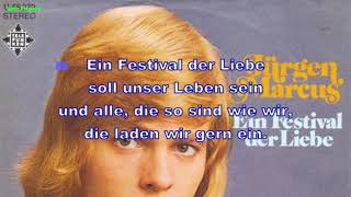 Jürgen Marcus -  Ein Festival der Liebe (Instrumental, BV, Lyrics, Karaoke)