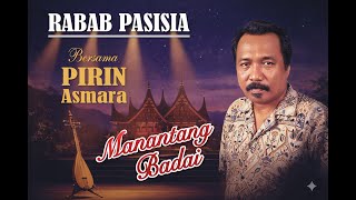 Rabab Pasisia Pirin Asmara Manantang Badai