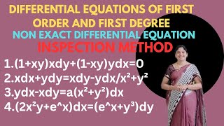 Inspection Method -Non Exact Differential Equations -Differential Equations of First Order -Problems