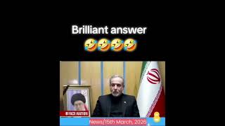 Best answer ever.#witty #diplomacy #smooth #araghchi #straitofhormuz #iran #memes