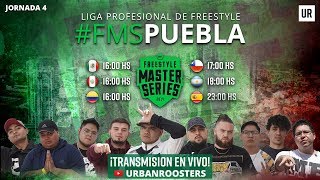 FMS MEXICO - Jornada 4 #FMSPUEBLA Temporada 2019