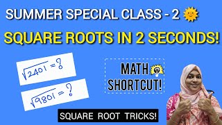 Square root in 3 seconds Maths trick square root of big numbers in Seconds Hiba maths summer class 2
