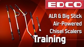 トレーニング: エアー式チゼル スケーラー (ALR & Big Sticks) の使用方法 - EDCO