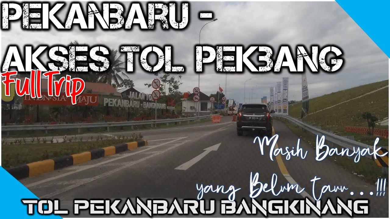 Kota Pekanbaru ke Akses Tol Pekanbaru Bangkinang #sersankreatifchannel