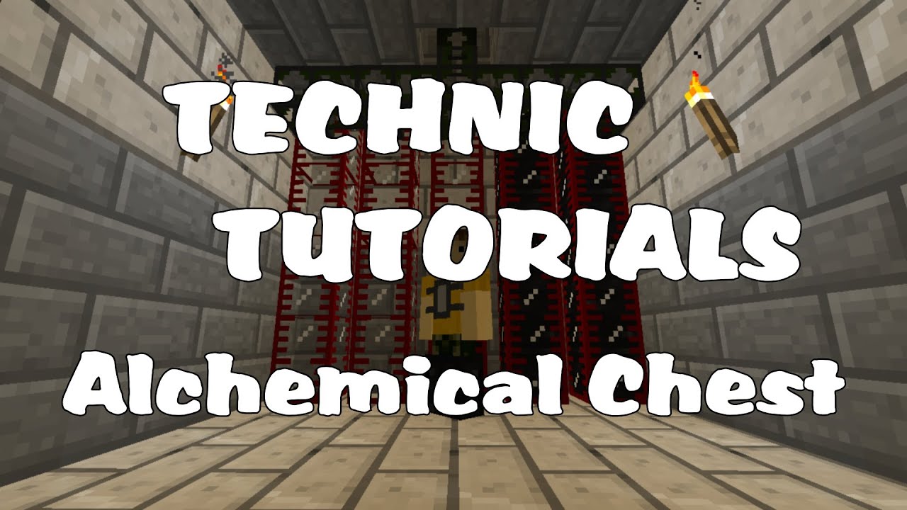 Technic Tutorials 26. Alchemical Chest YouTube
