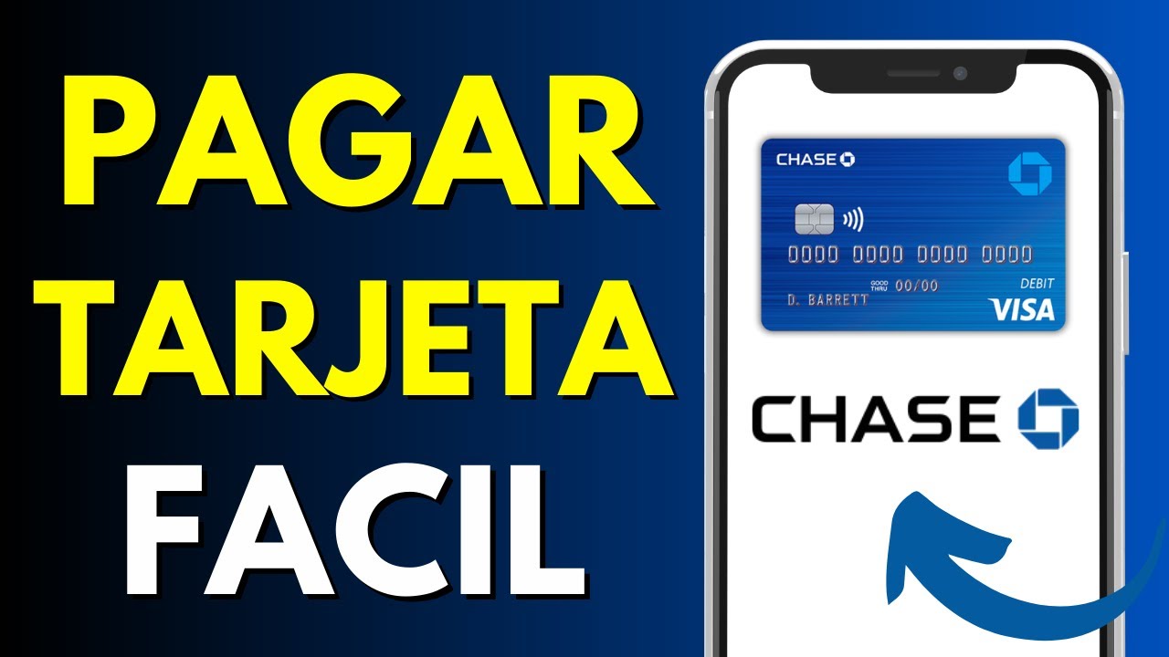 Cómo pagar tu tarjeta de crédito Chase paso a paso