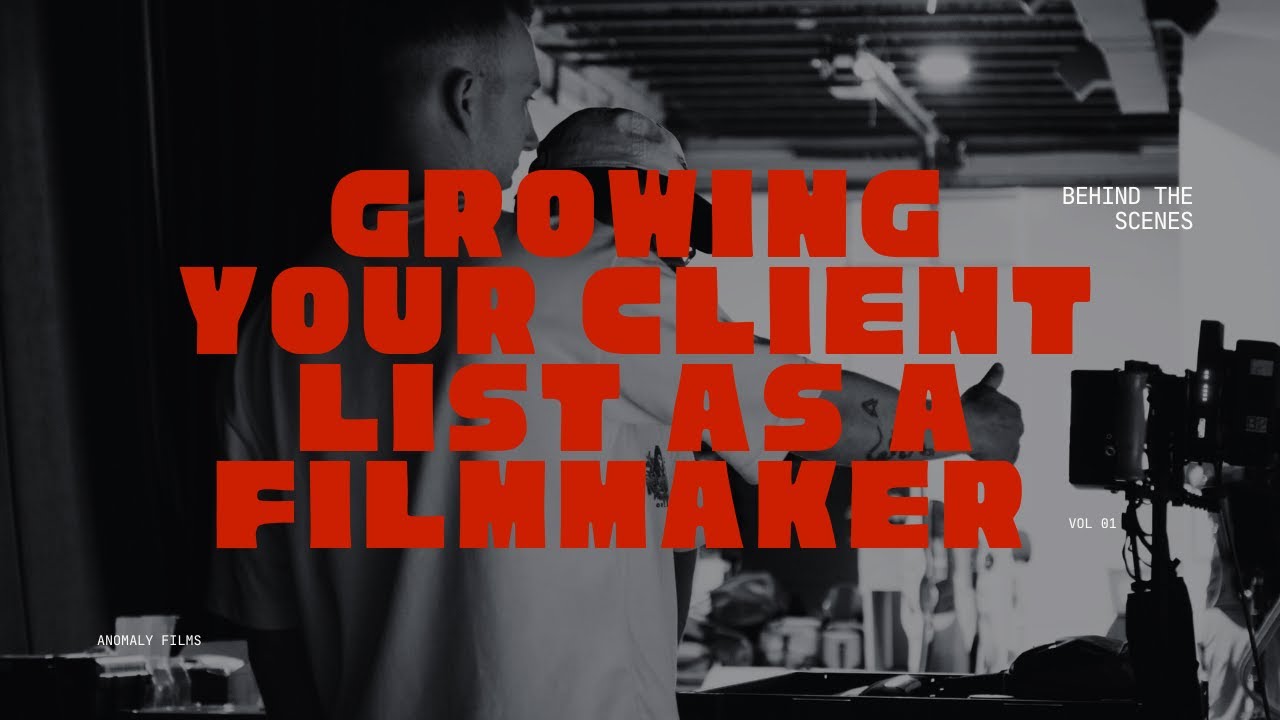 Getting More Work as a Filmmaker: A Practical Breakdown