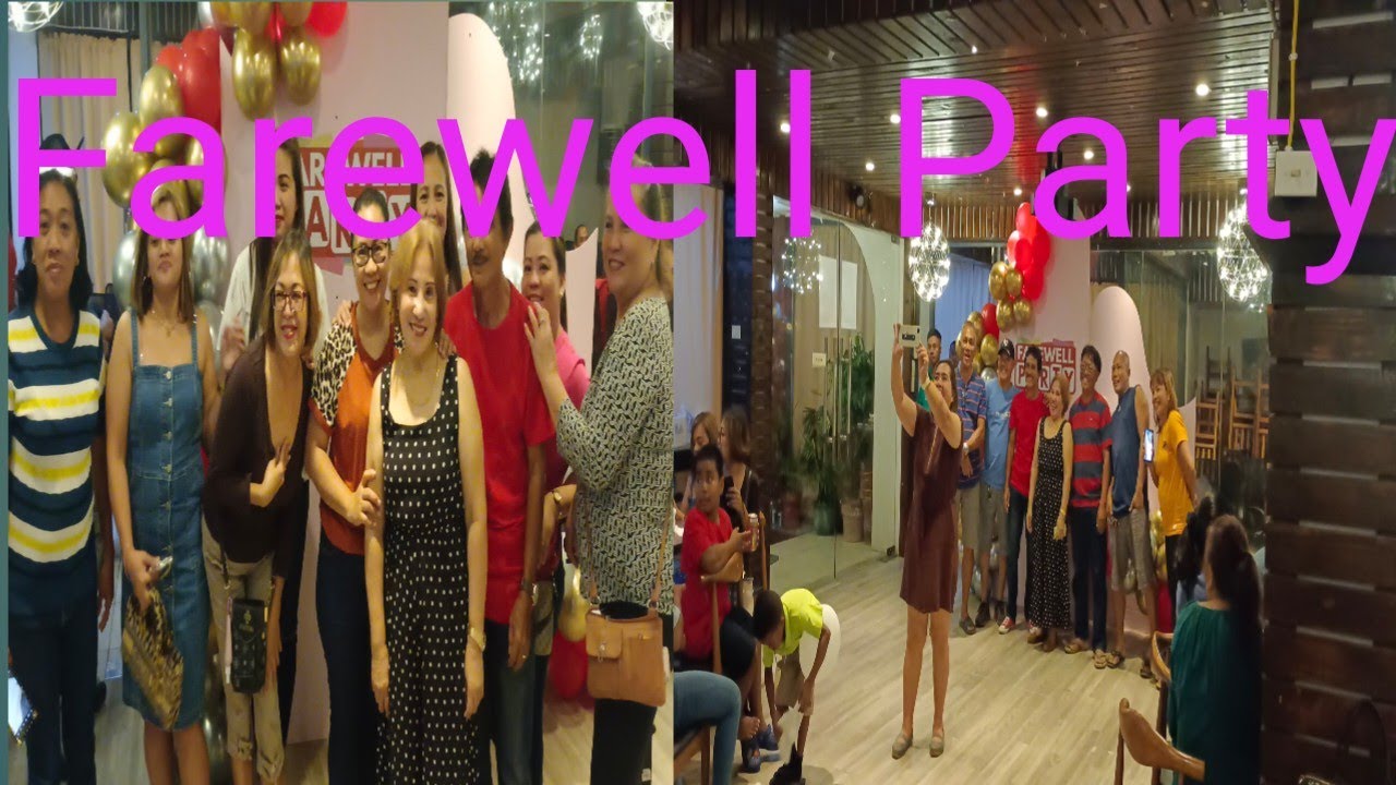 Farewell Party Part 2 - YouTube