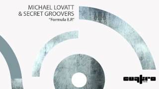 Michael Lovatt & Secret Groovers - Bogart (Original Mix)