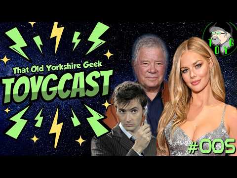 That Old Yorkshire Geek! TOYGCast #005 - 12th August, 2026