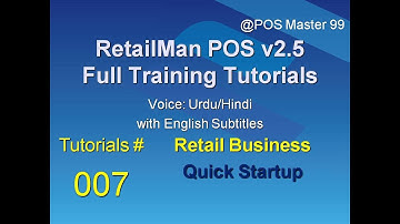 1007 RetailMan POS Tutorial in URDU/Hindi Retail Business - Quick Start-up